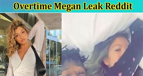 ivertime megan leaks|Overtime Megan Nude TikTok Girl (Over 100 Leaked Photos And。